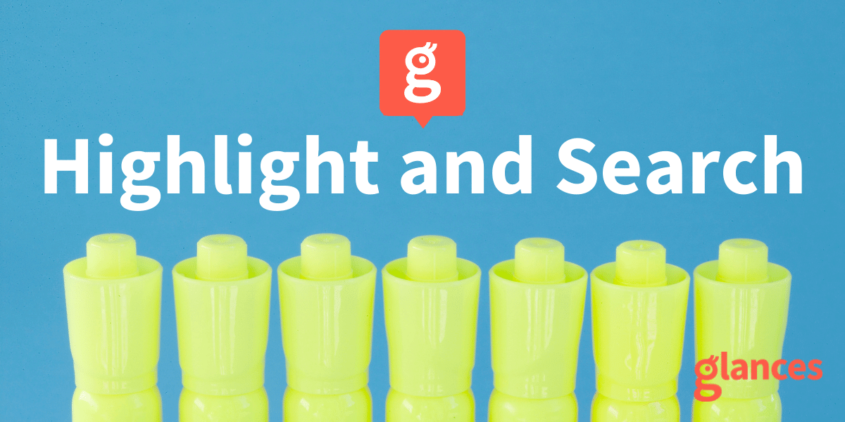 Highlight and Search Image of highlighter pens with text Highlight and Search